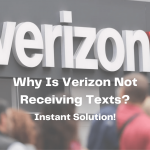 Why Is Verizon Not Receiving Texts